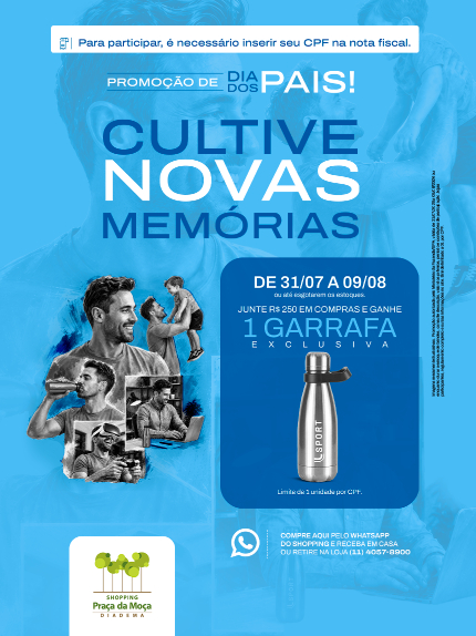 Dia dos Pais 2026 - Praça da Moça
